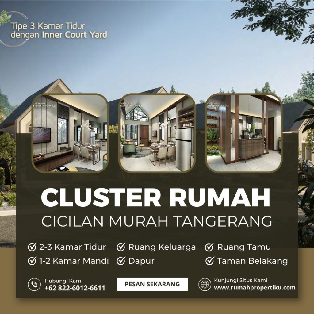 Cluster Rumah Cicilan Murah Tangerang