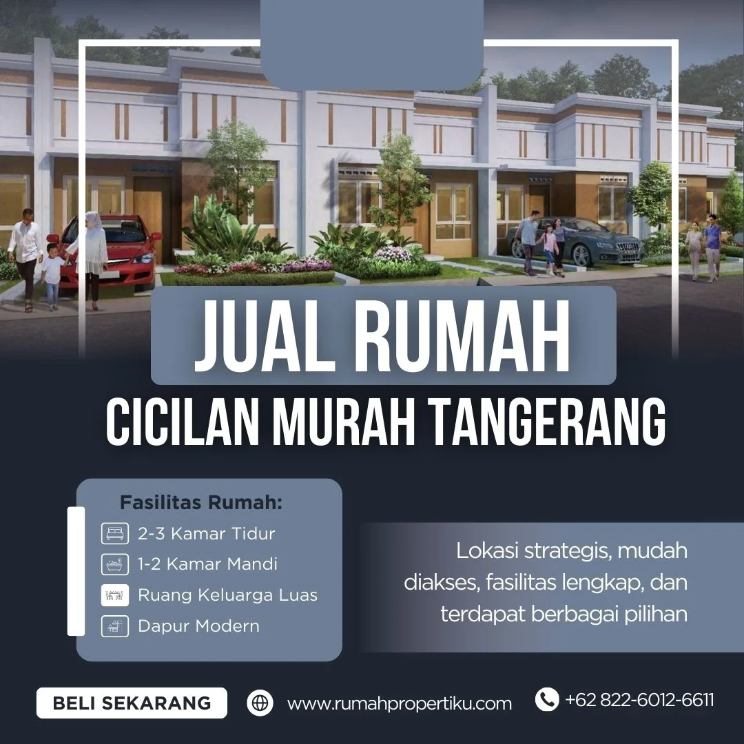 Jual Rumah Cicilan Murah Tangerang